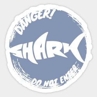 "Danger Shark Sticker